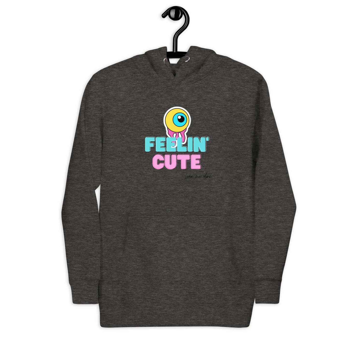Feelin Cute, Leave Me Alone Hoodie