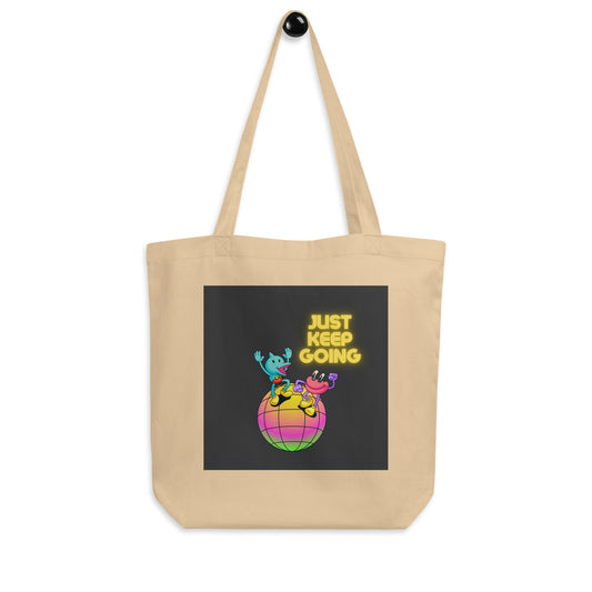 Just Keep Going Tote
